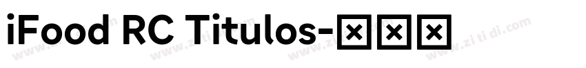 iFood RC Titulos字体转换